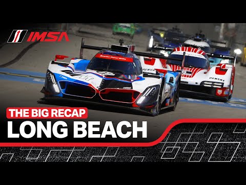 2025 IMSA Acura Grand Prix of Long Beach | Race Recap | WeatherTech SportsCar Championship | CA