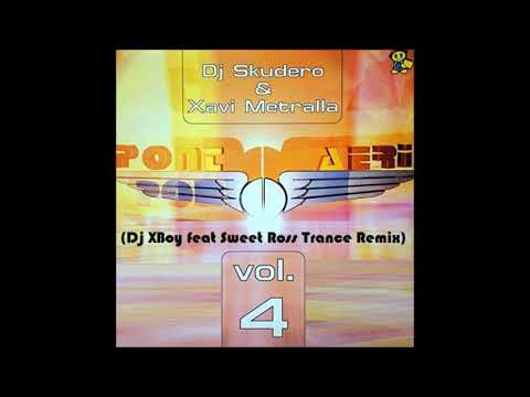 Pont Aeri Vol.4 - Flying free (Dj XBoy feat Sweet Ross Trance Remix)