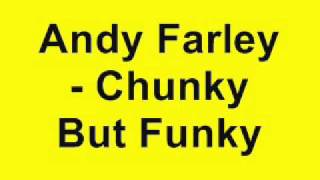 BK & Andy Farley - Chunky But Funky