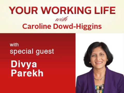 Your Working Life with Divya Parekh