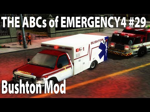 The ABCs of Emergency 4 - 2024 Edition - EP29 Bushton Mod