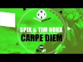 Spix & Tim Nokx - Carpe Diem 