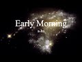 a-ha - Early Morning (lyrics)