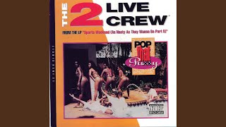 Pop That P-ssy LP Version