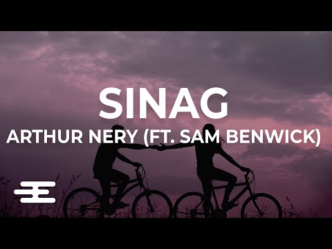Arthur Nery ft. Sam Benwick - Sinag l Lyrics