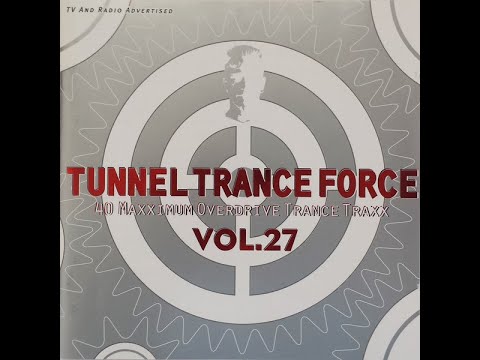 Tunnel  Trance Vol 27   CD 2