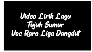 Download lagu Tujuh Sumur - Cover By Rara Liga Dangdut (Lida) | Video Lirik Tujuh Sumur | Lirik Lagu Tujuh Sumur mp3
