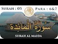 5 Surah Al Maeda | Para 6&7 | Visual Quran with Urdu Translation
