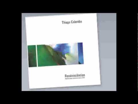 MARLOS NOBRE, Choro (Reminiscencias for guitar) 1/3,Thiago Colombo