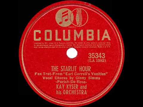 1939 Kay Kyser - The Starlit Hour (Ginny Simms, vocal)