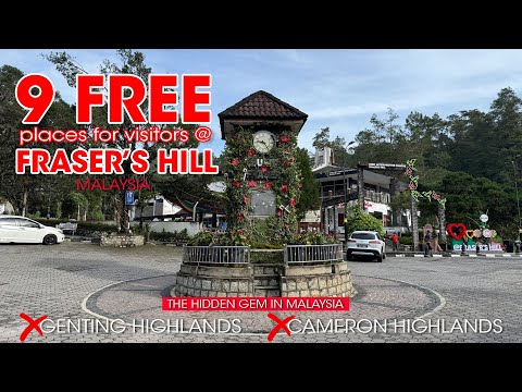 9 Places that are free for visitors at Frasers Hill | The Hidden Gem in Malaysia