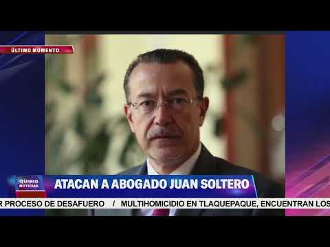 #ÚLTIMOMOMENTO Atacan a tiros al abogado Juan Soltero