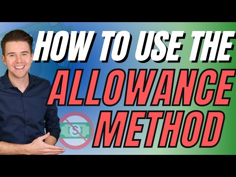 How to use the Allowance Method