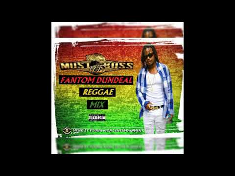 FANTOM DUNDEAL REGGAE MIX (BARBADOS)