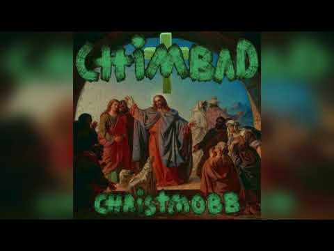 Chimbad - CHRISTMOBB [2021]
