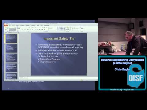 OISF 2013   Chris Eagle Reverse Engineering Demystified a little maybe) (Fixed Audio)