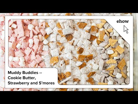 School's Out: Muddy Buddies -- Cookie Butter, Strawberry and S'mores