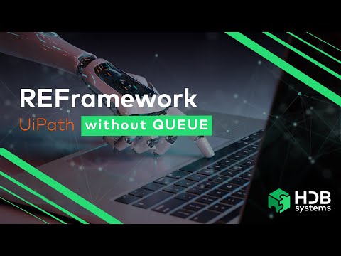 REFRAMEWORK on UIPATH without queue! (English version)