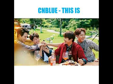 CNBLUE - This Is Lyrics [Romaji]