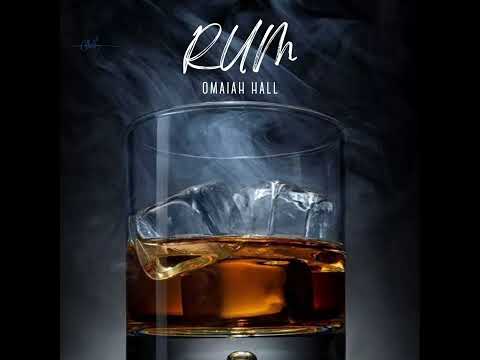 Omaiah Hall - RUM (Official Audio)