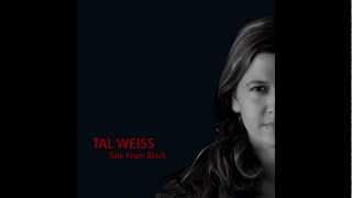 Tal Weiss - Tale From Black