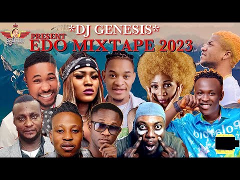 EDO LATEST MIXTAPE 2023/KOKOLET LONGTHING/DON VS/INFLUENCE AKABA/OSAYI NOGA/BRO DESTINE/DJ GENESIS