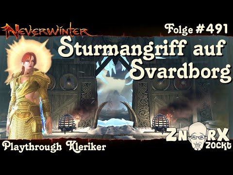 NEVERWINTER #491 Sturmangriff auf Svardborg - Epische Prüfung - Kleriker Let's Play PS4 Deutsch