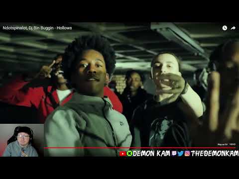 Demon Kam Reacts to Ndotspinalot, Dj Bin Buggin - Hollows