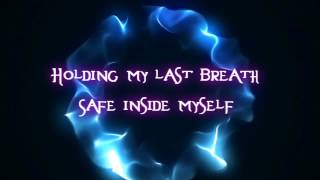 Evanescence - My Last Breath Lyrics [HD]