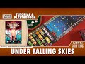 Under Falling Skies - Tutorial and Playthrough