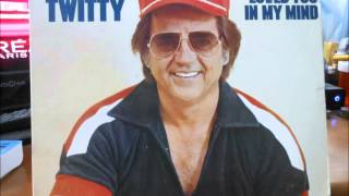 Conway Twitty     I Changed My Mind