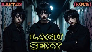 Download lagu LAGU SEXY - KAPTEN (ROCK) cover by Nabilah studio mp3 Download lagu LAGU SEXY - KAPTEN (ROCK) cover by Nabilah studio mp3