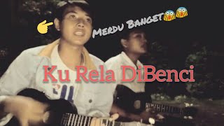Download lagu Ku Rela Dibenci - Cover Kentrung Ukulele Senar 4 By: Diki,Jama mp3 Download lagu Ku Rela Dibenci - Cover Kentrung Ukulele Senar 4 By: Diki,Jama mp3