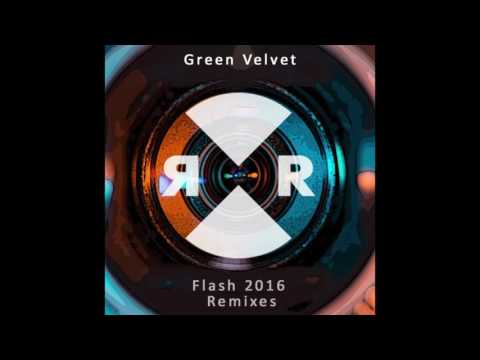 Green Velvet - Flash (Eats Everything Remix)