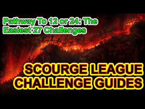 POE 3.16 - Scourge League Challenge Guides - Guide To 12 Or 24 Challenges - Path Of Exile