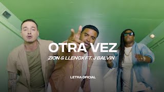 Zion &amp; Lennox ft. J Balvin - Otra Vez (Lyric Video) | CantoYo