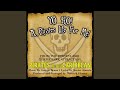 Yo Ho Yo Ho A Pirate S Life For Me Theme Song From Pirates Of The Caribbean
