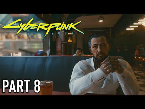 Cyberpunk 2077 | Walkthrough Gameplay | Part 8 | Playing for Time | Xbox One