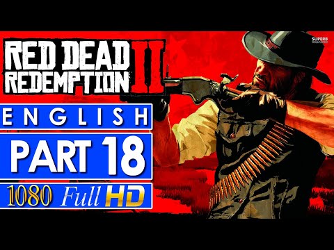 Red Dead Redemption 2 Walkthrough Gameplay Part 18 🎮 NO COMMENTARY