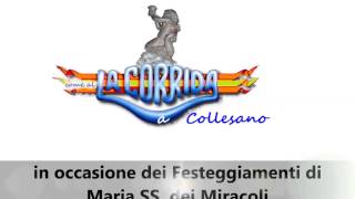 preview picture of video 'come alLA CORRIDA A COLLESANO - contatta il 3402431879'