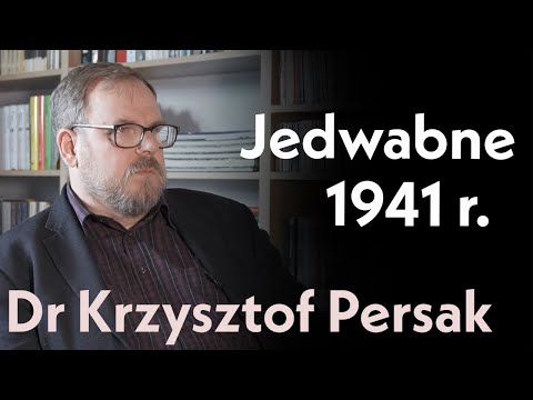 Jedwabne 1941 | rozmowa z dr. Krzysztofem Persakiem