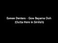 Esmee Denters - Outta Here Simlish Lyrics (Gow ...