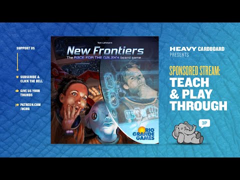 New Frontiers - 3p Teaching & Play-through by Heavy Cardboard