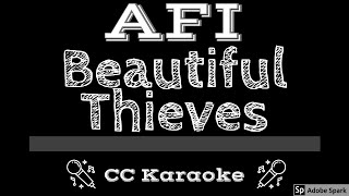 AFI • Beautiful Thieves (CC) [Karaoke Instrumental Lyrics]