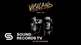 Download lagu Vigiland Strangers... mp3
