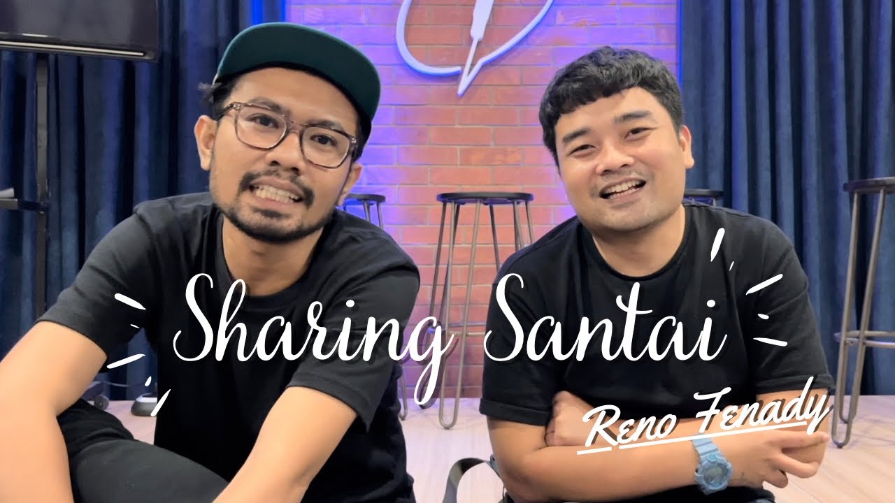 Sharing Santai Bersama Reno Fenady