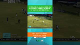 Avaí enfrenta o Volta Redonda na Copa Sul-Sudeste em busca de vaga na Copa do Brasil