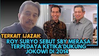 Regarding Diplomas, Roy Suryo Reveals SBY Felt Deceived When He Supported Jokowi in 2014 @mrohman...
