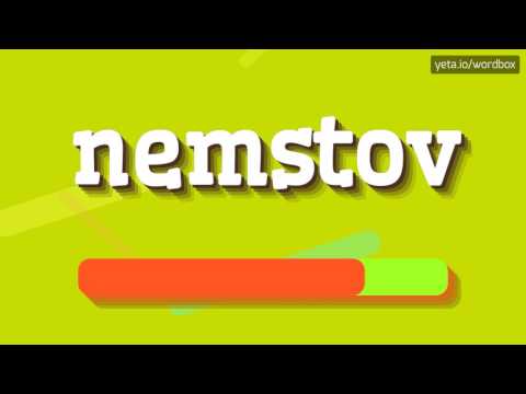 NEMSTOV - HOW TO SAY NEMSTOV?