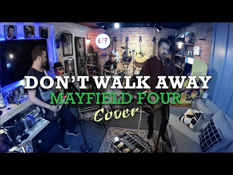 Thumbnail for The Mayfield Four - DON'T WALK AWAY (All Cover) by The Mayfield Four